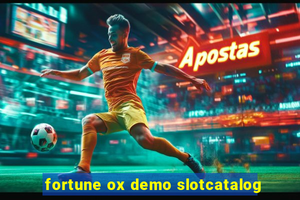 fortune ox demo slotcatalog